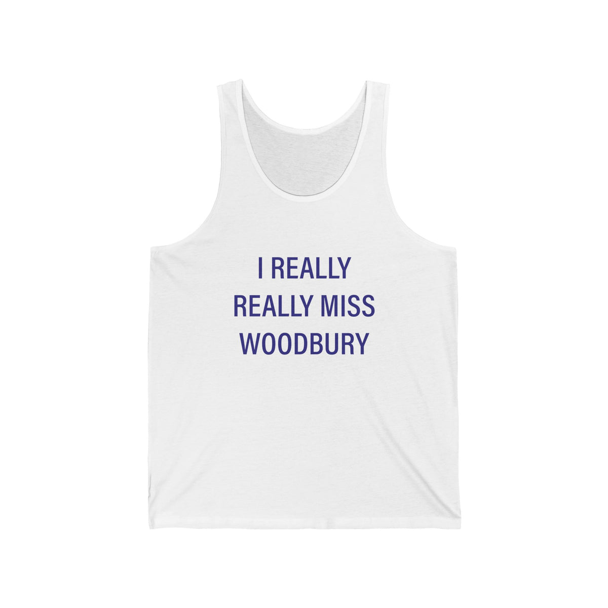 I Really Really Miss Woodbury Unisex Jersey Tank Top
