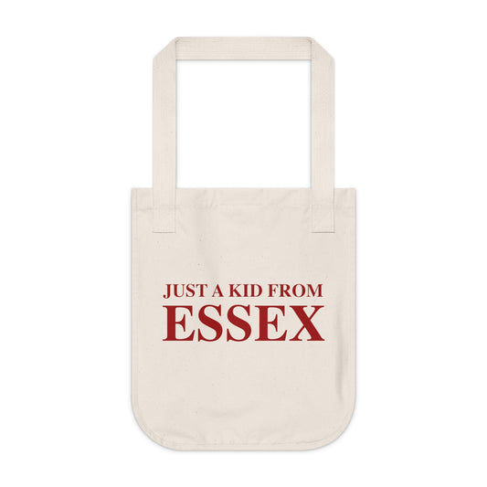Just a kid from Essex Organic Canvas Tote Bag