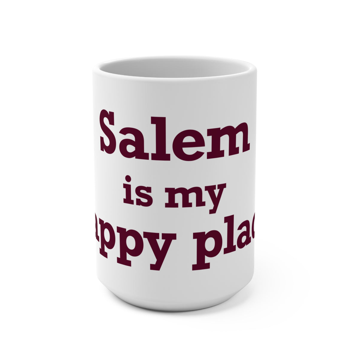 Salem  is My Happy Place Mug 15oz