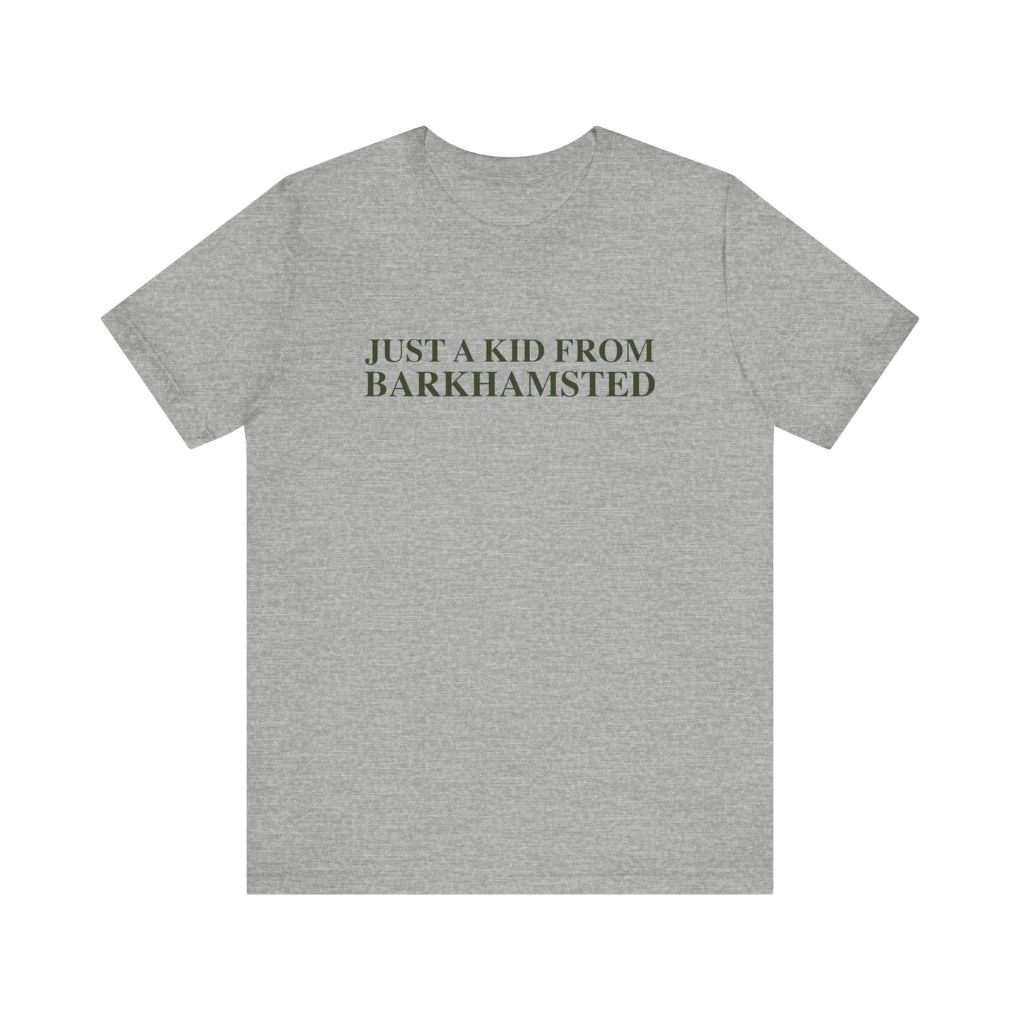 Just a kid from Barkhamsted Unisex Jersey Short Sleeve T-Shirt