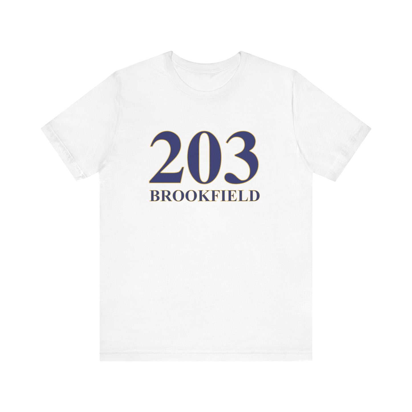 203 Brookfield, Brookfield ct shirt Finding conencticut