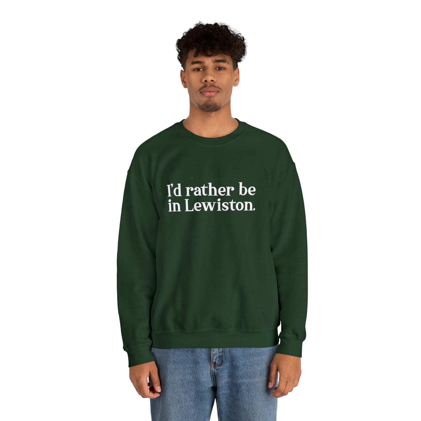 I'd rather be in Lewiston Unisex Heavy Blend™ Crewneck Sweatshirt