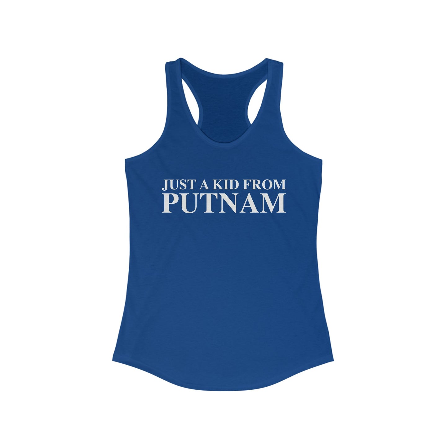 Just a kid from Putnam Women's Ideal Racerback Tank Top
