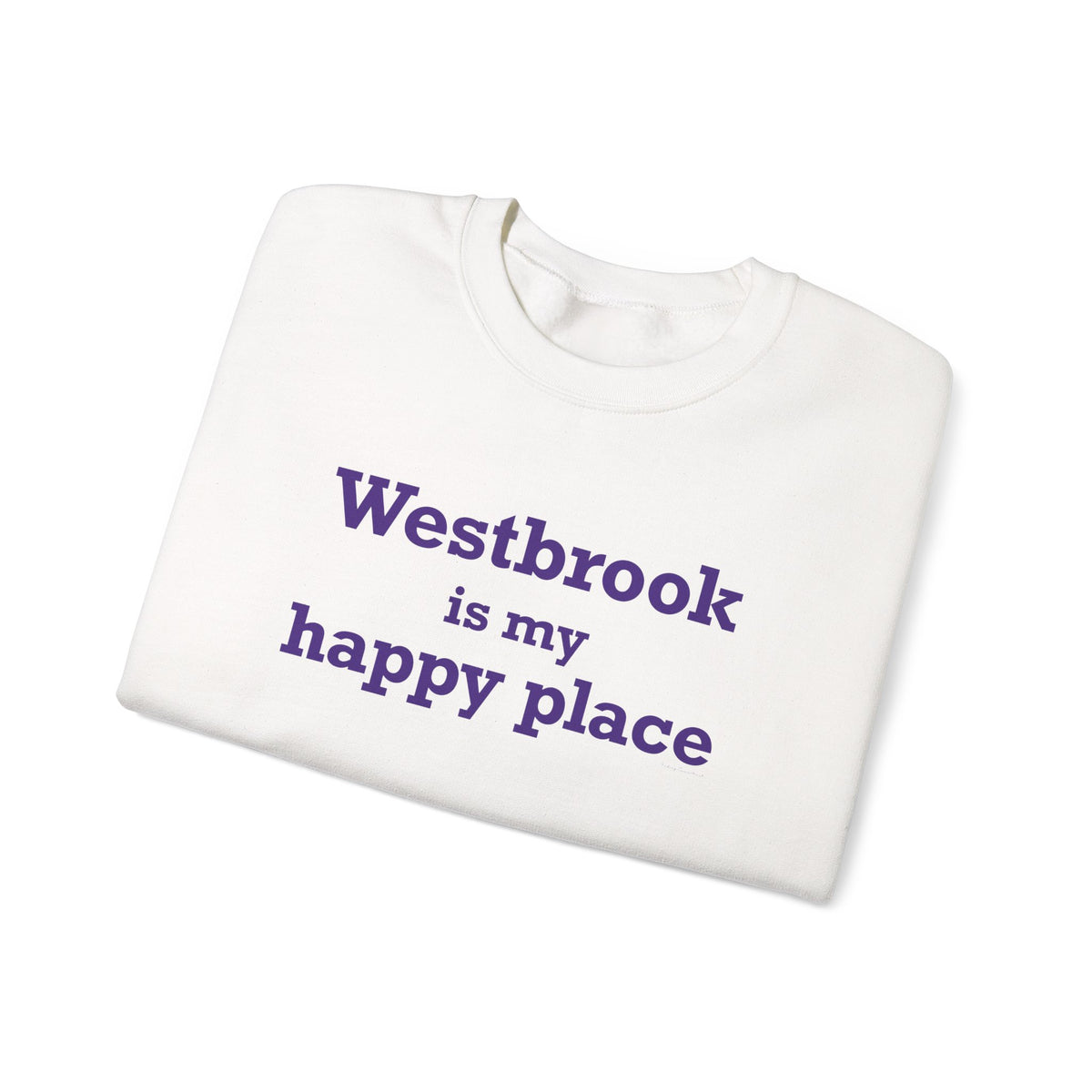 Westbrook is My Happy Place Unisex Heavy Blend™ Crewneck Sweatshirt