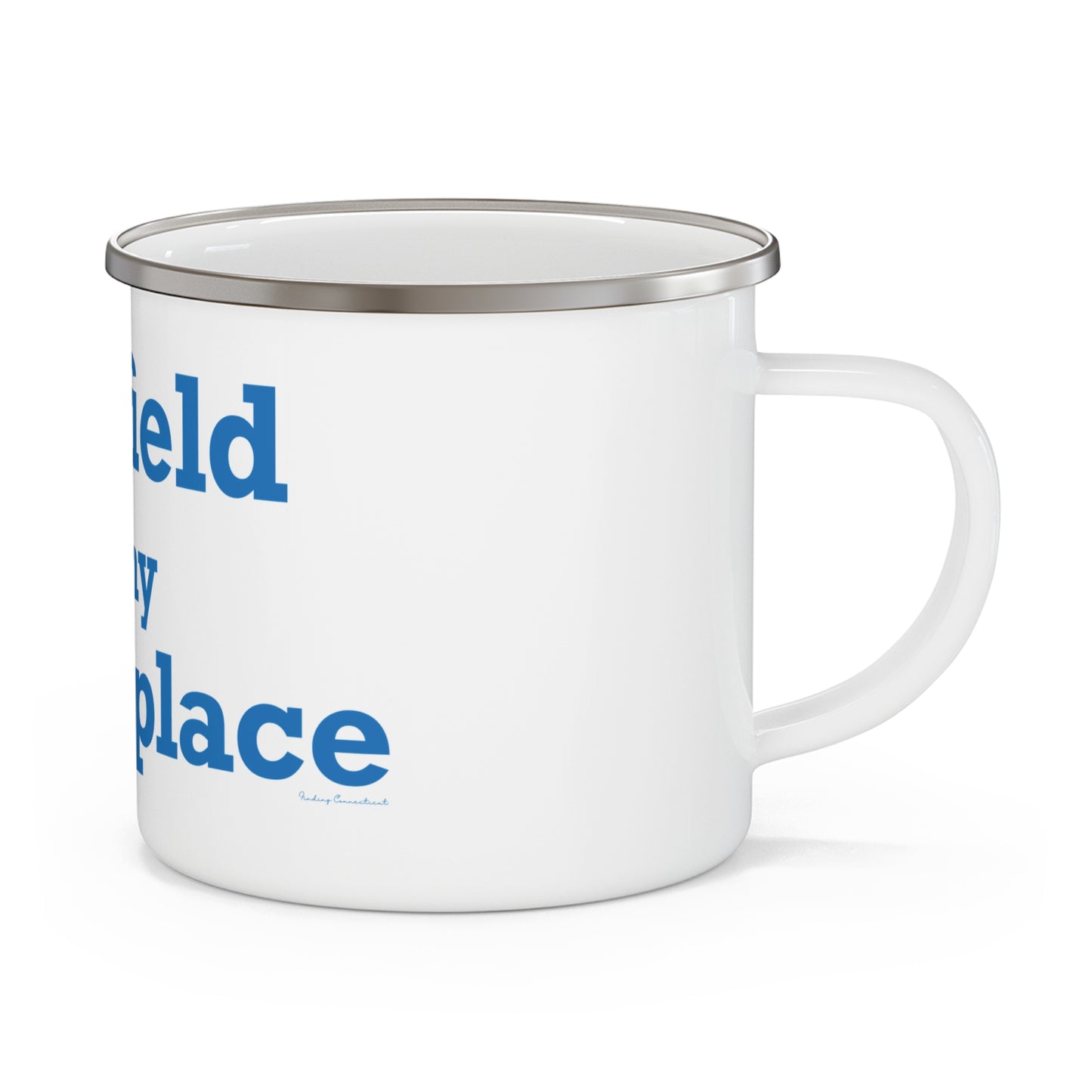 Fairfield Is My Happy Place Enamel Camping Mug