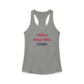 I Really Really Miss Storrs Women's Ideal Racerback Tank Top