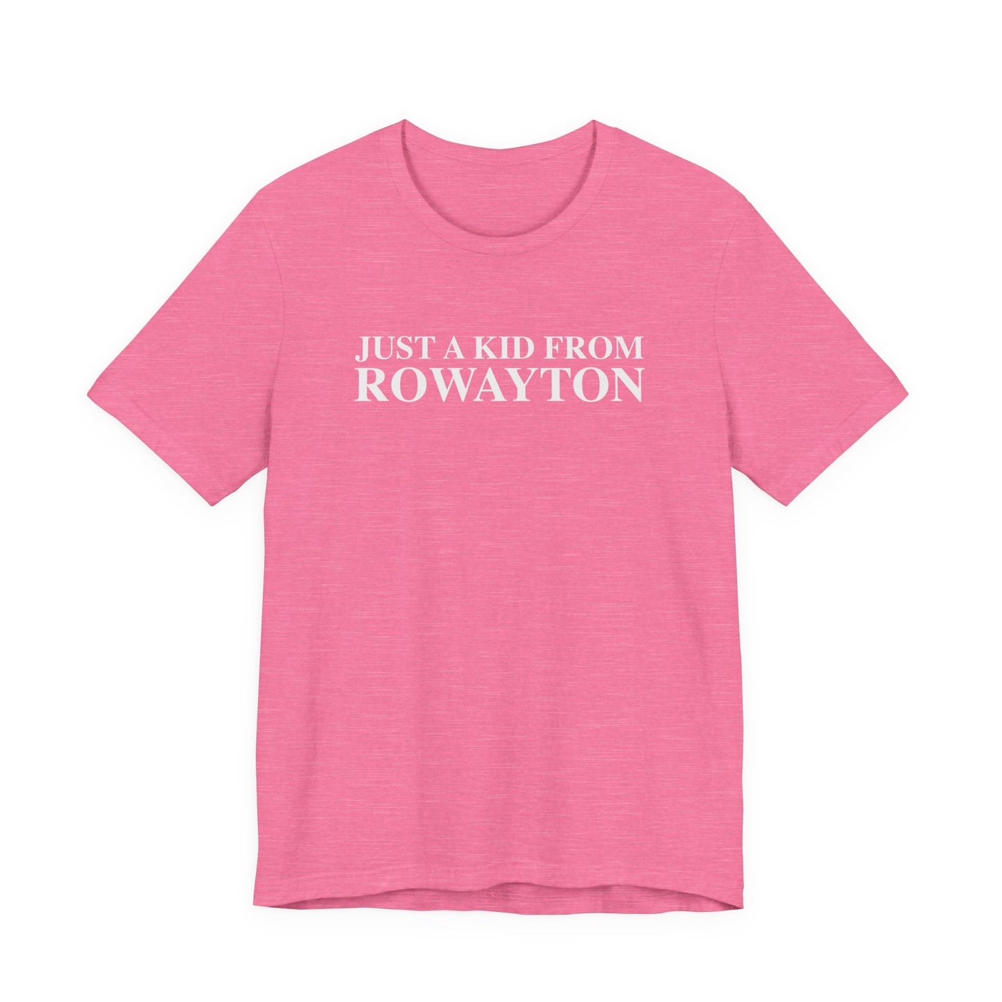 Just a kid from Rowayton Unisex Jersey Short Sleeve T-Shirt