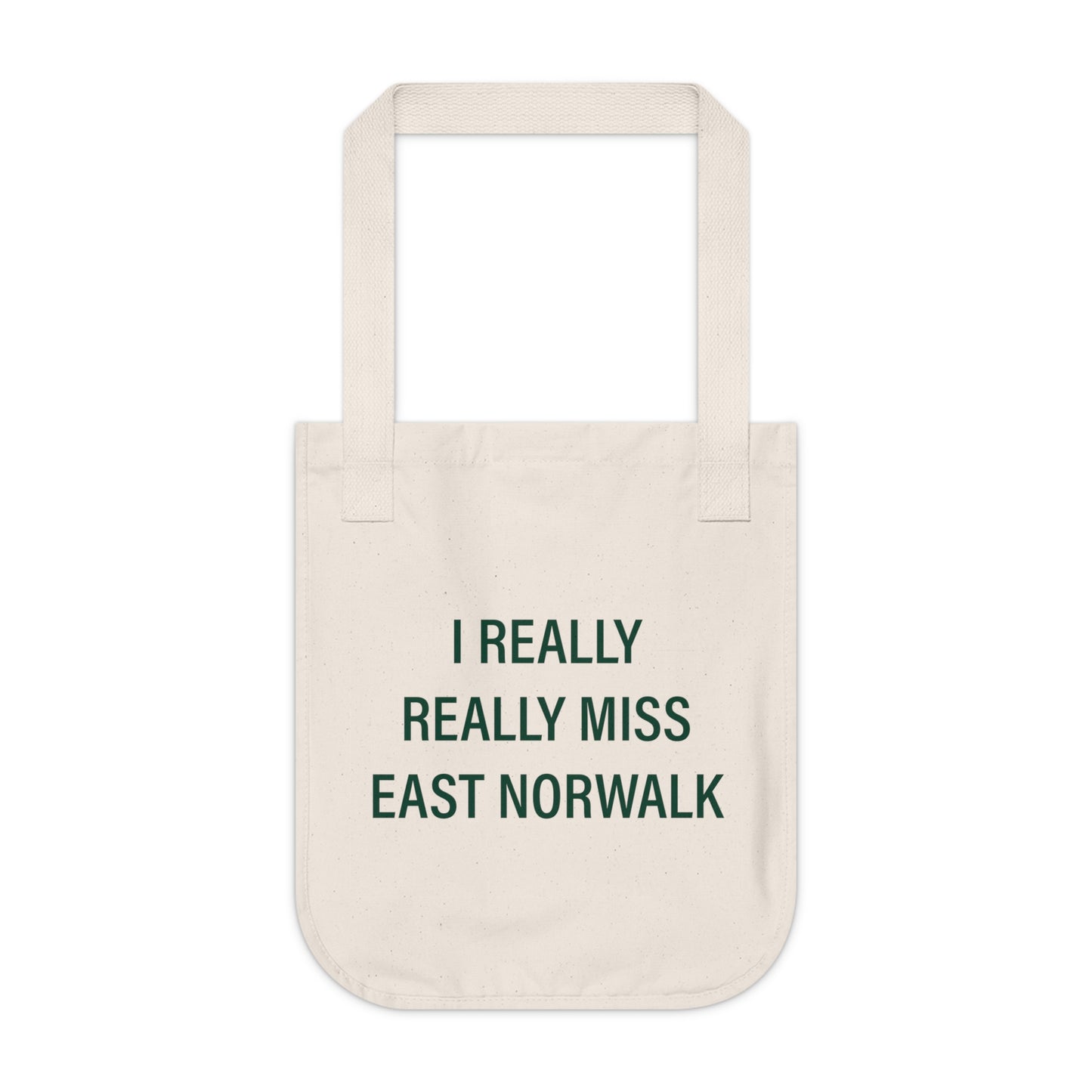 I Really Really Miss East Norwalk Organic Canvas Tote Bag