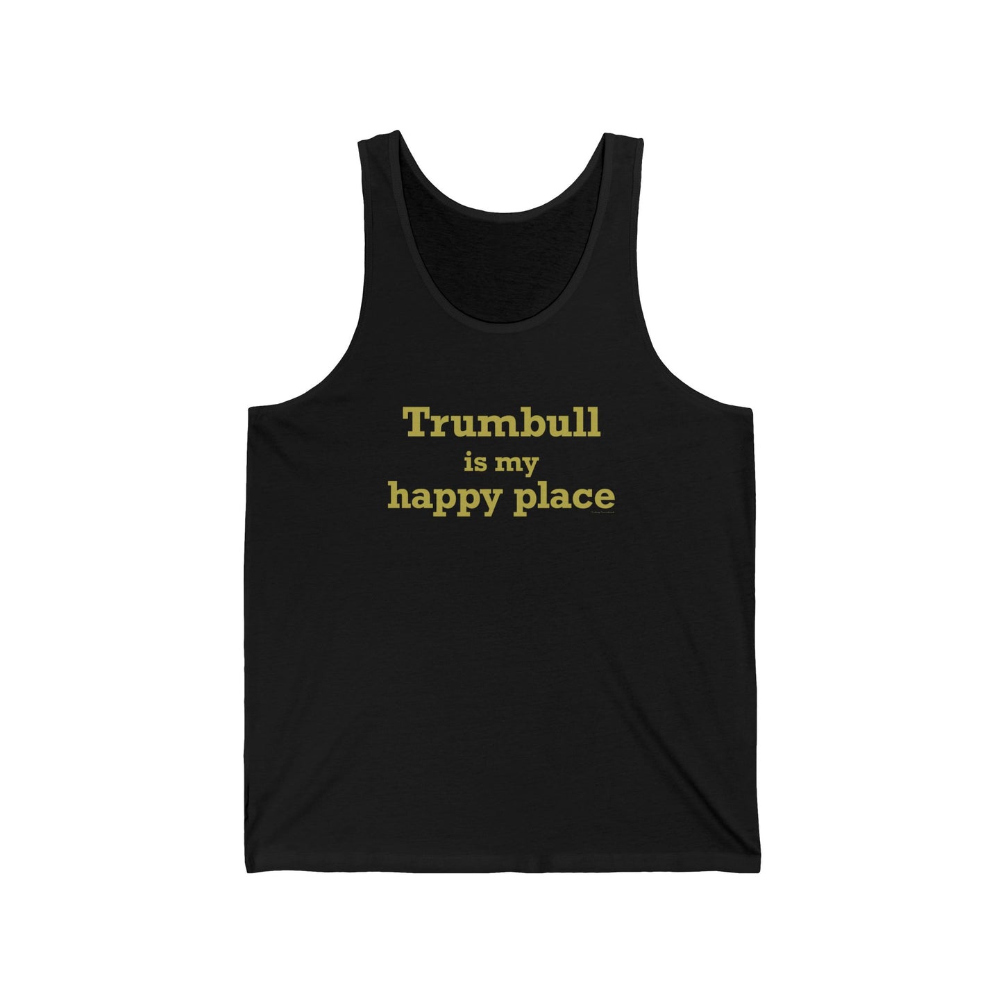 Trumbull Is My Happy Place Unisex Jersey Tank Top