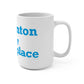 Harwinton is My Happy Place Mug 15oz