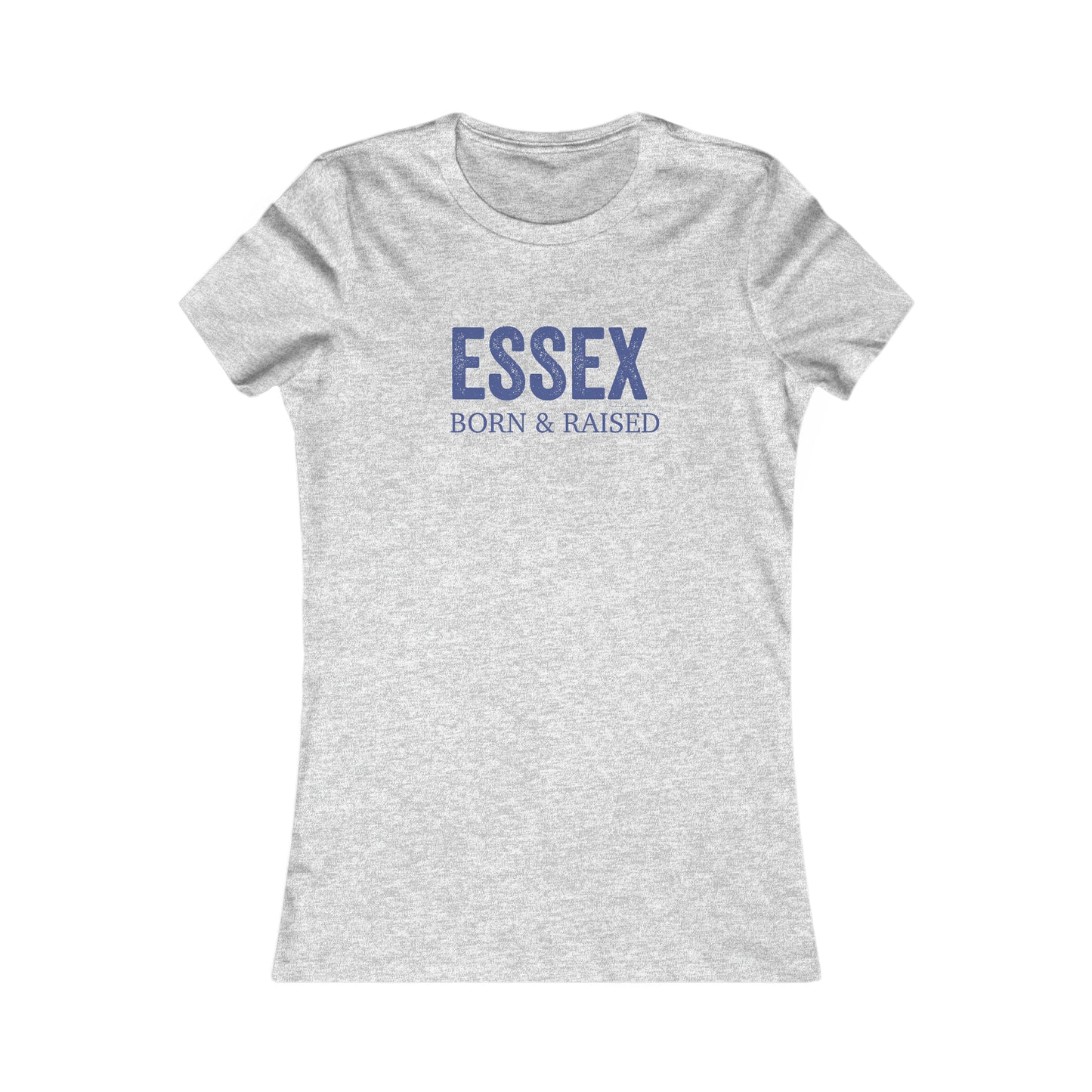 Essex Born & Raised Women's Favorite Tee