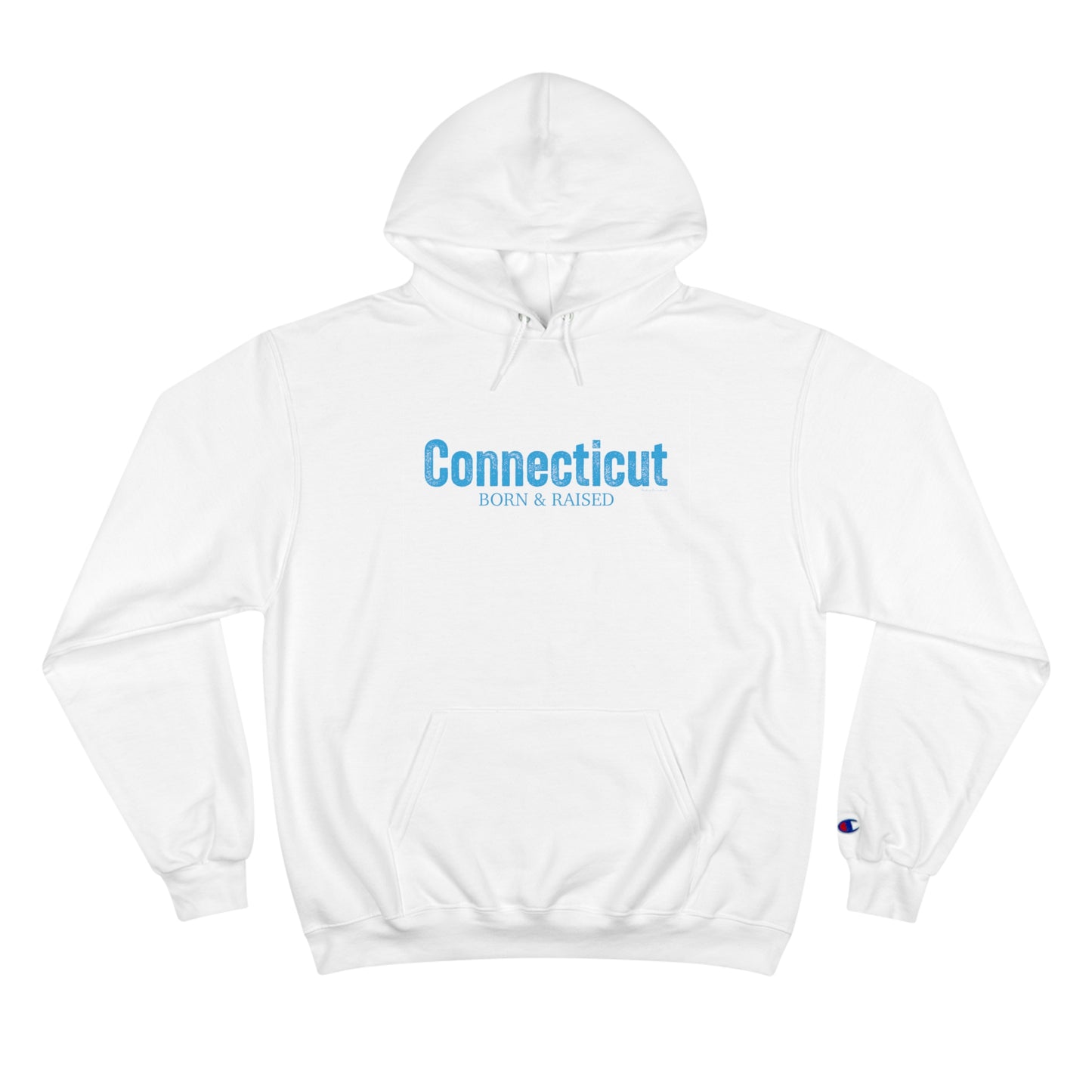 Connecticut born & raised hoodie