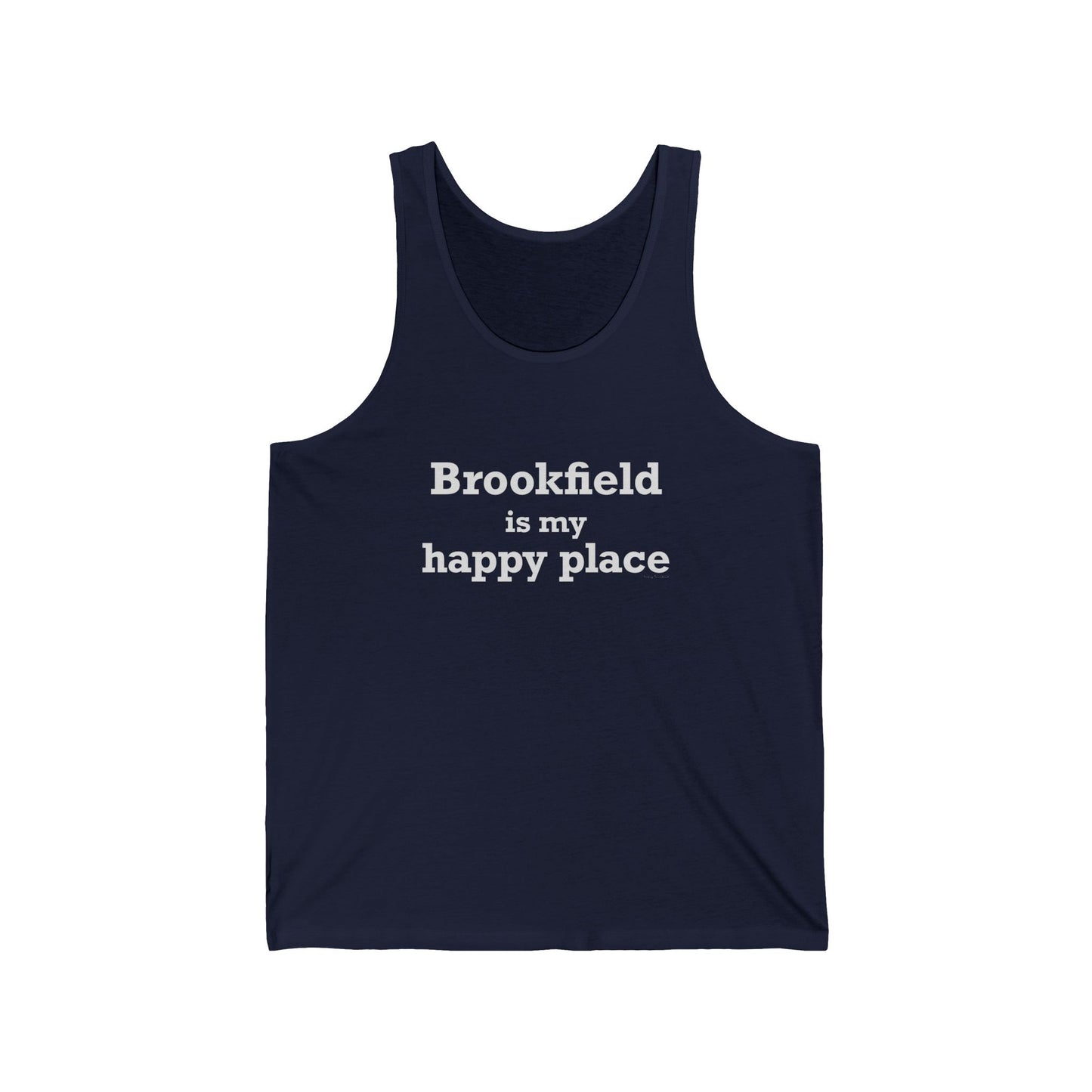 Brookfield Is My Happy Place Unisex Jersey Tank Top