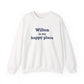 Wilton is my Happy Place Unisex Heavy Blend™ Crewneck Sweatshirt