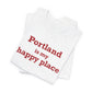 Portland is My Happy Place Unisex Jersey Short Sleeve T-Shirt