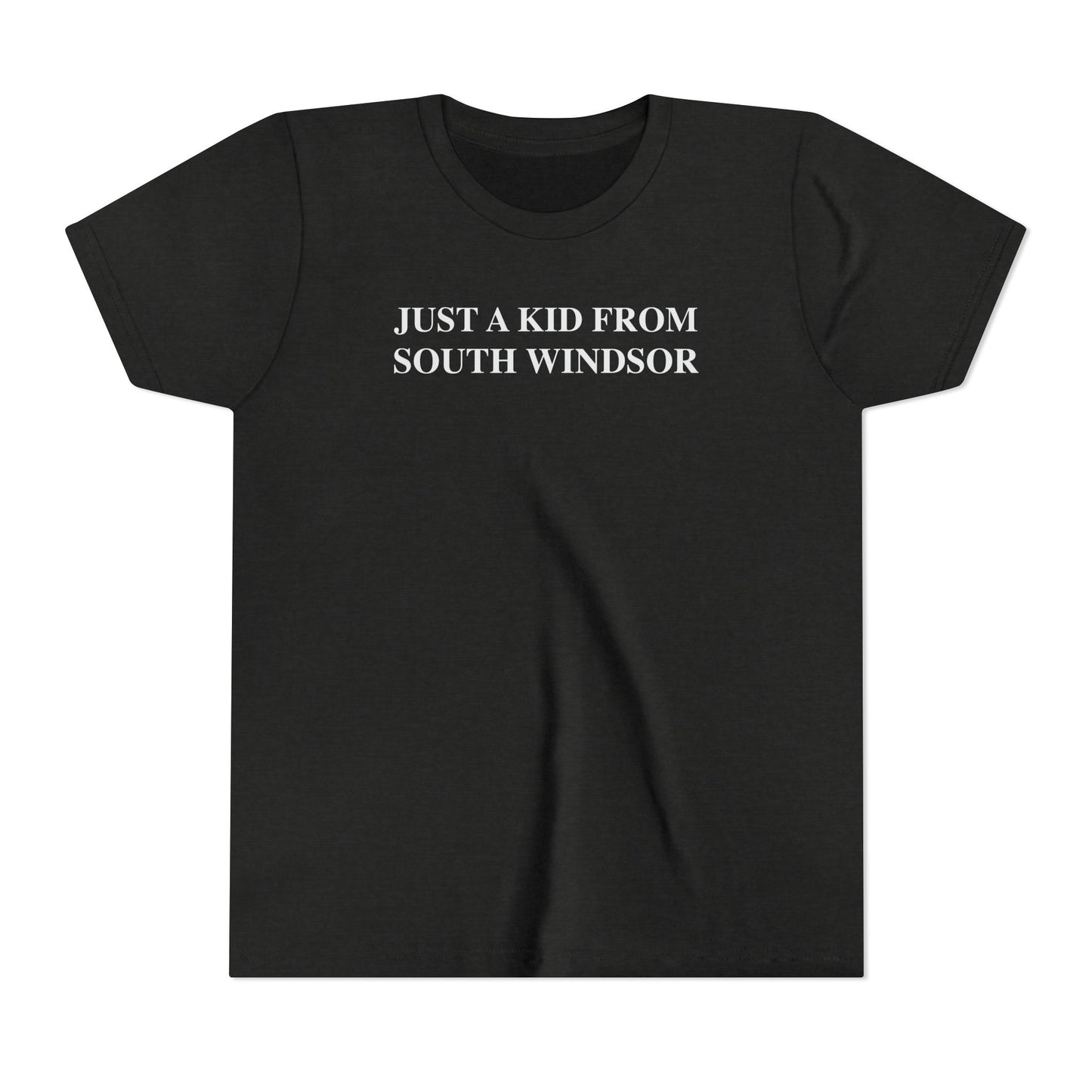 Just a kid from South Windsor Youth Short Sleeve T-Shirt