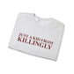 Just a kid from Killingly Unisex Heavy Blend™ Crewneck Sweatshirt