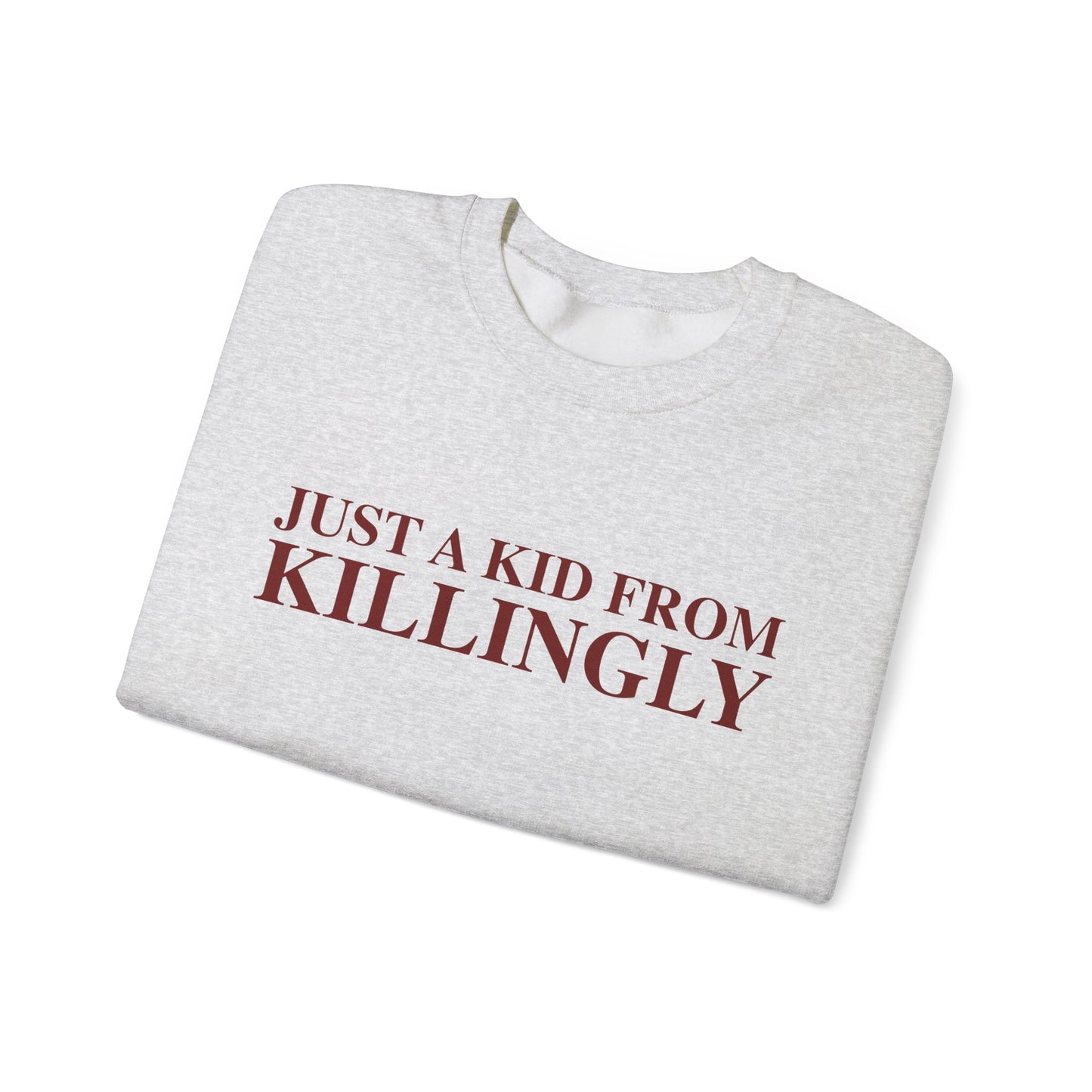 Just a kid from Killingly Unisex Heavy Blend™ Crewneck Sweatshirt