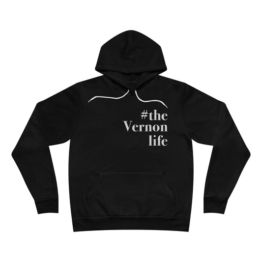 #thevernonlife Unisex Sponge Fleece Pullover Hoodie