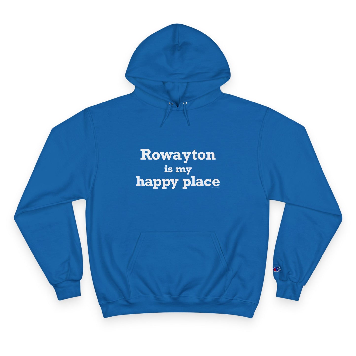 Rowayton is My Happy Place Champion Hoodie