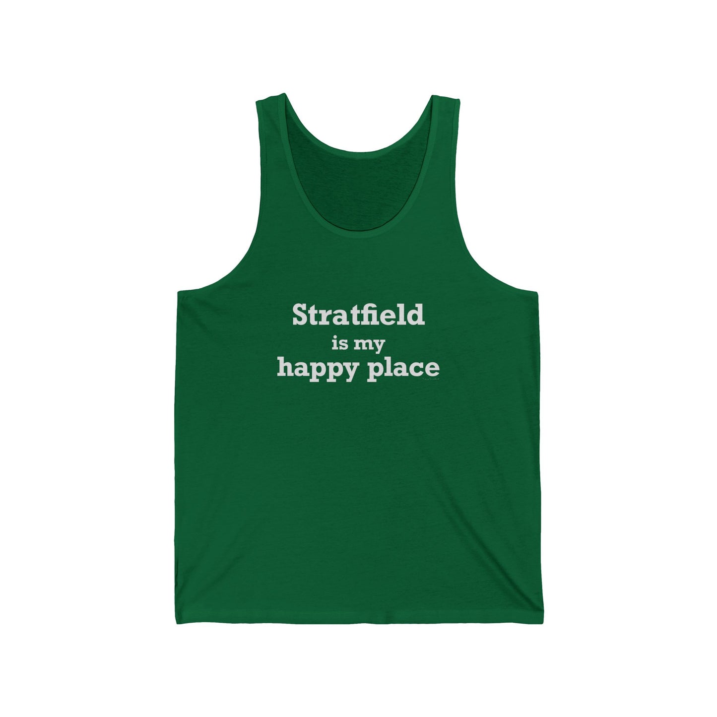 Stratfield Is My Happy Place  Unisex Jersey Tank