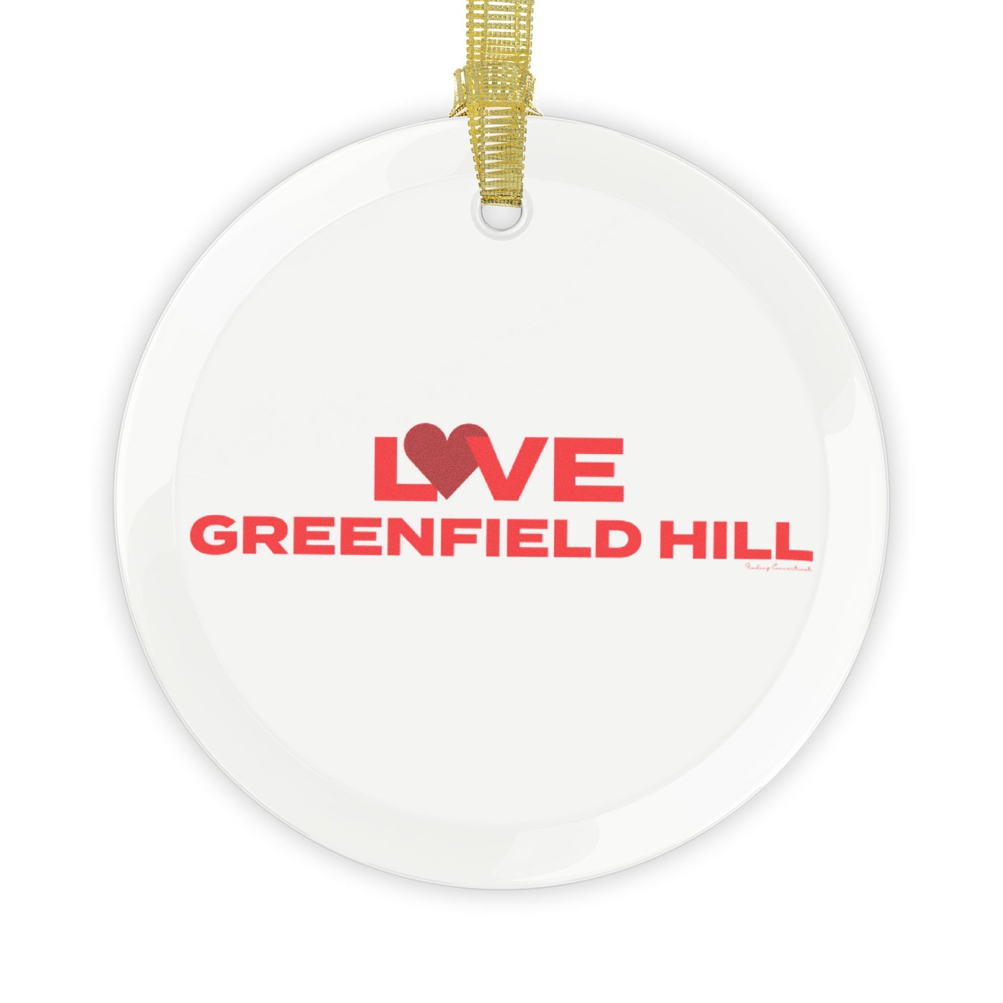 Love Greenfield Hill Glass Ornaments
