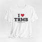 I Heart TRMB Unisex Jersey Short Sleeve T-Shirt
