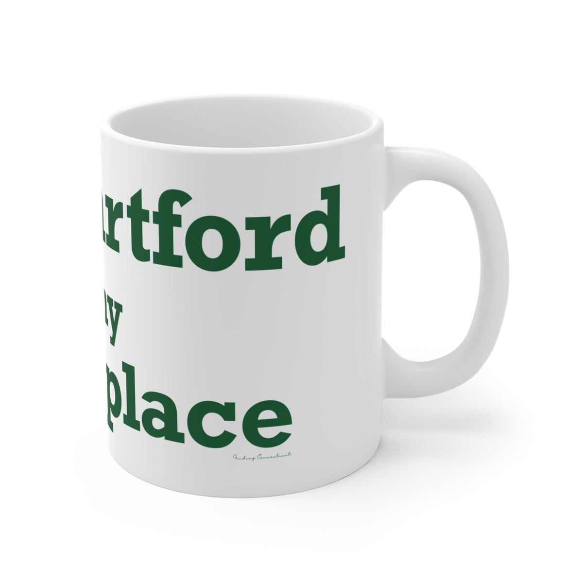 New Hartford is My Happy Place Mug 11oz