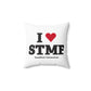 I Heart STMF  Spun Polyester Square Pillow