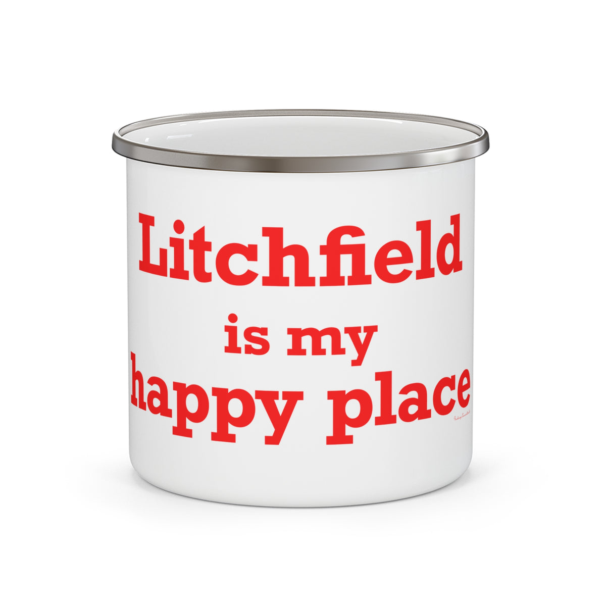 Litchfield Is My Happy Place Enamel Camping Mug