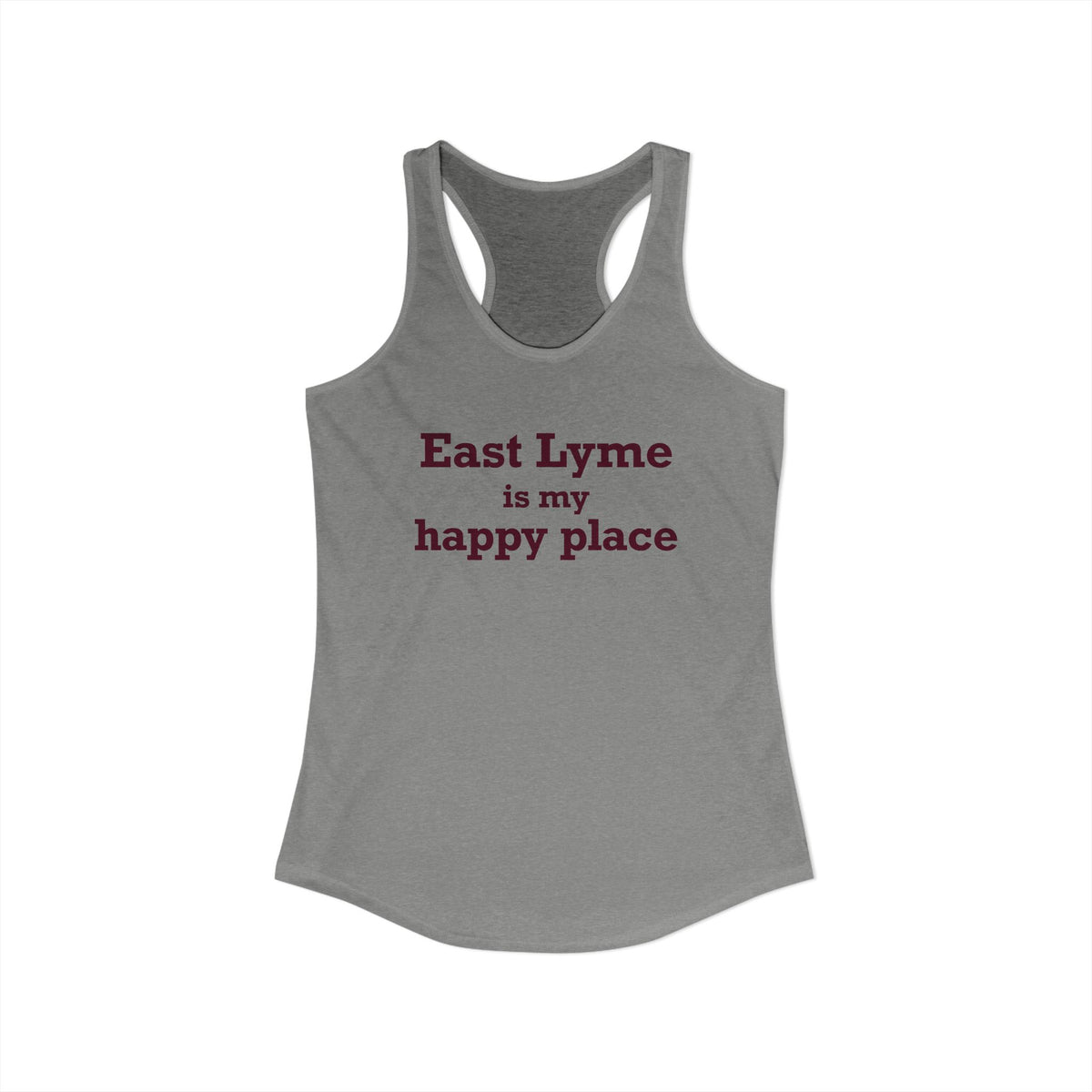 East Lyme is My Happy Place  Women's Ideal Racerback Tank Top