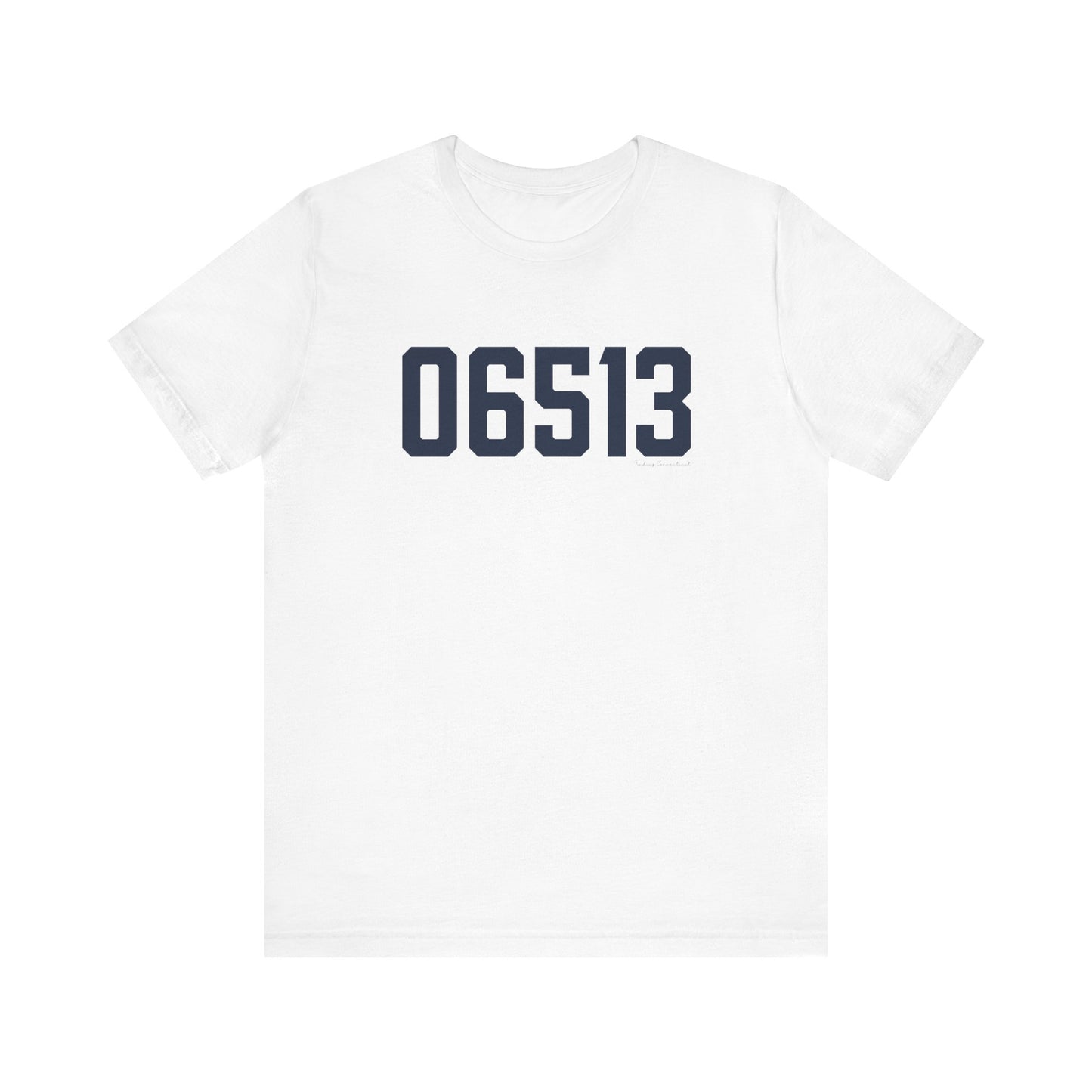 06513 - East Haven Connecticut Zip Code - Unisex Jersey Short Sleeve Tee