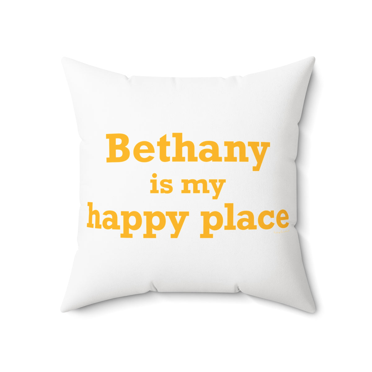 Bethany is My Happy Place Polyester Square Pillow
