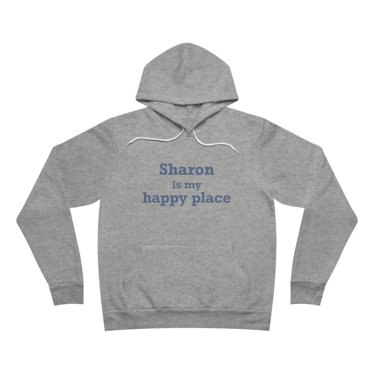 Sharon is My Happy Place Unisex Sponge Fleece Pullover Hoodie