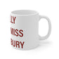 I Really Really Miss Canterbury Mug 11oz