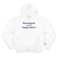 Newington is My Happy Place Champion Hoodie