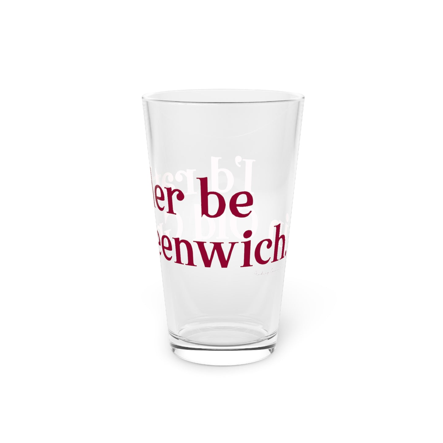I’d rather be in Old Greenwich Pint Glass, 16oz