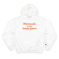 Plymouth is My Happy Place Champion Hoodie
