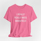 I Really Really Miss Mansfield Unisex Jersey Short Sleeve T-Shirt