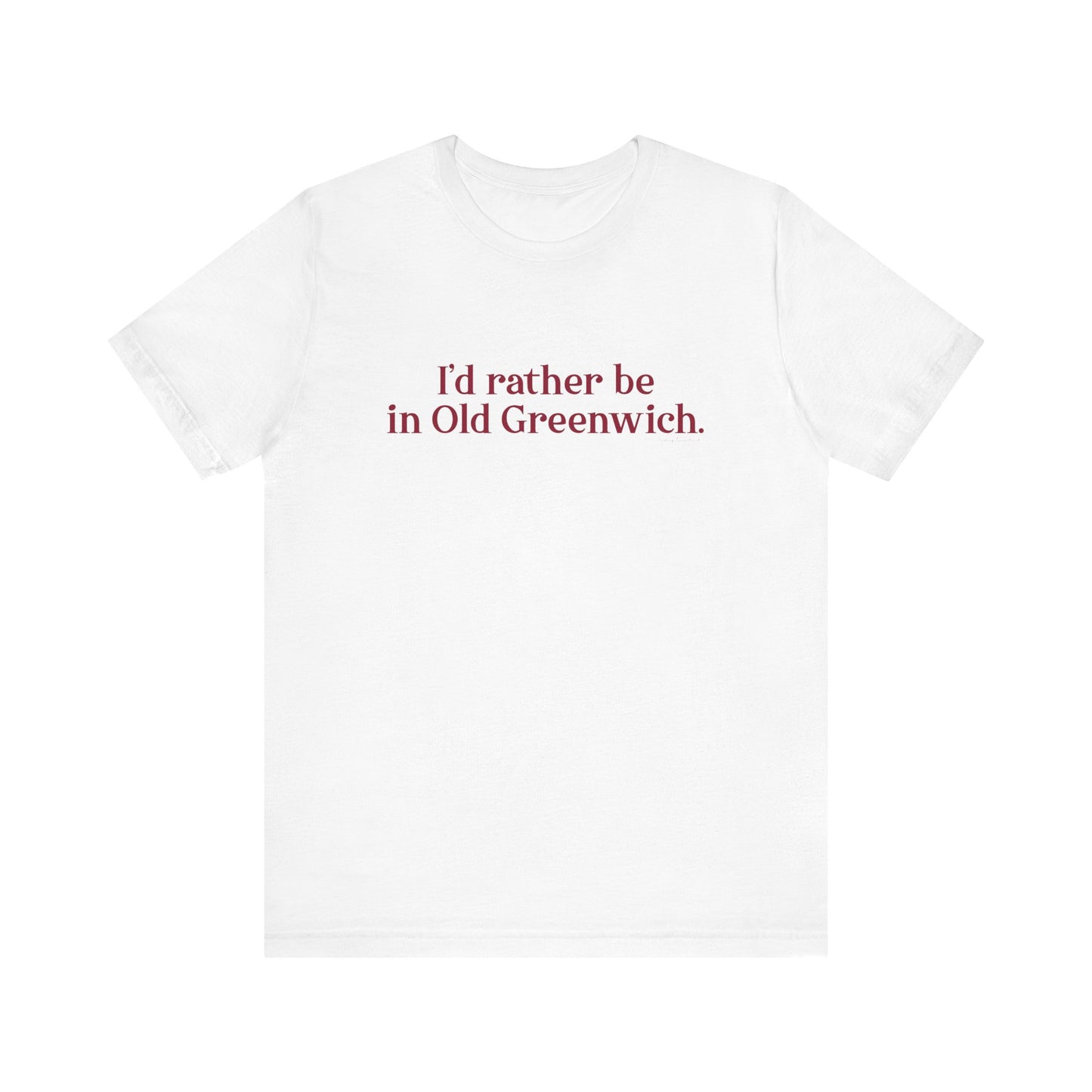 I’d rather be in Old Greenwich Unisex Jersey Short Sleeve T-Shirt