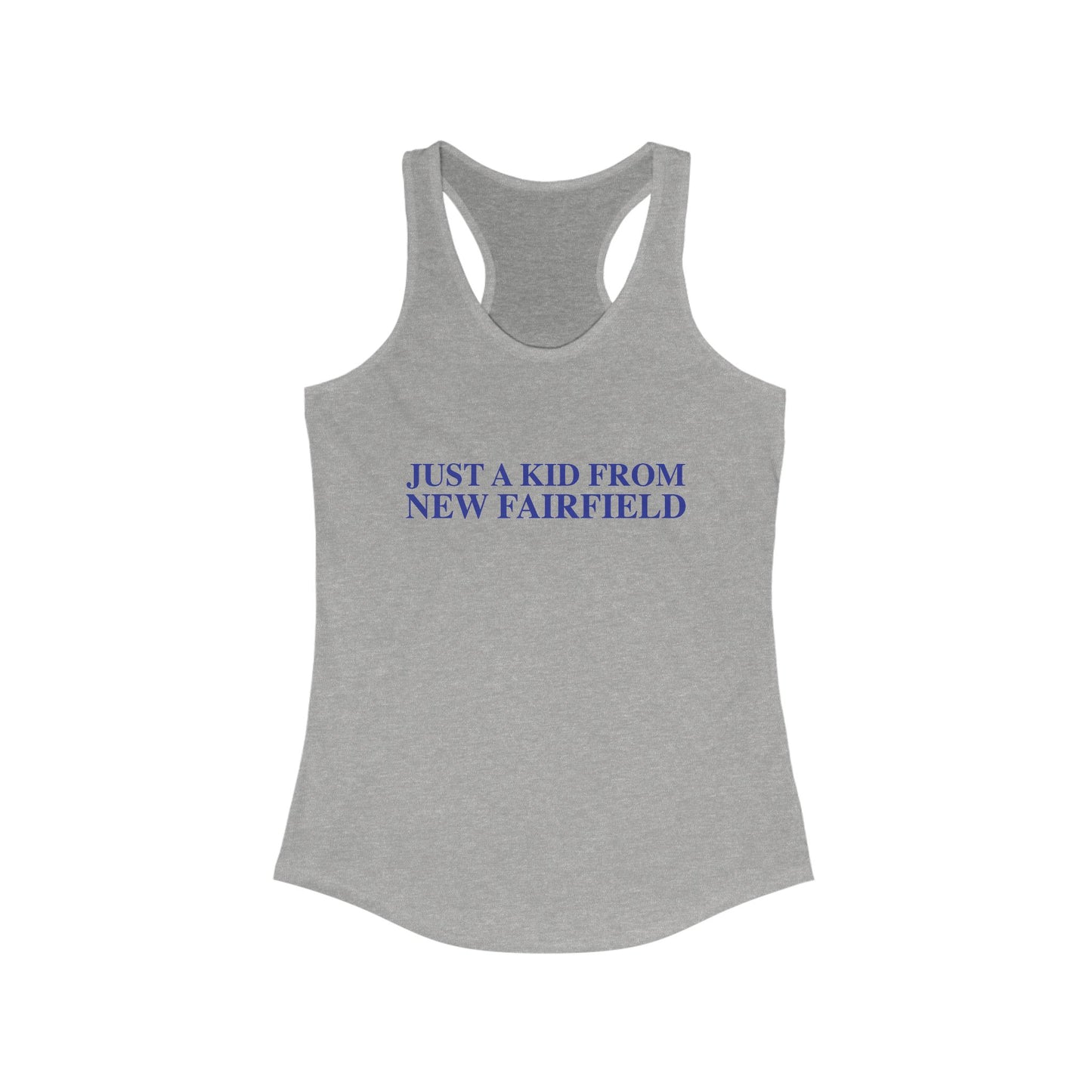 Just a kid from New Fairfield Women's Ideal Racerback Tank Top