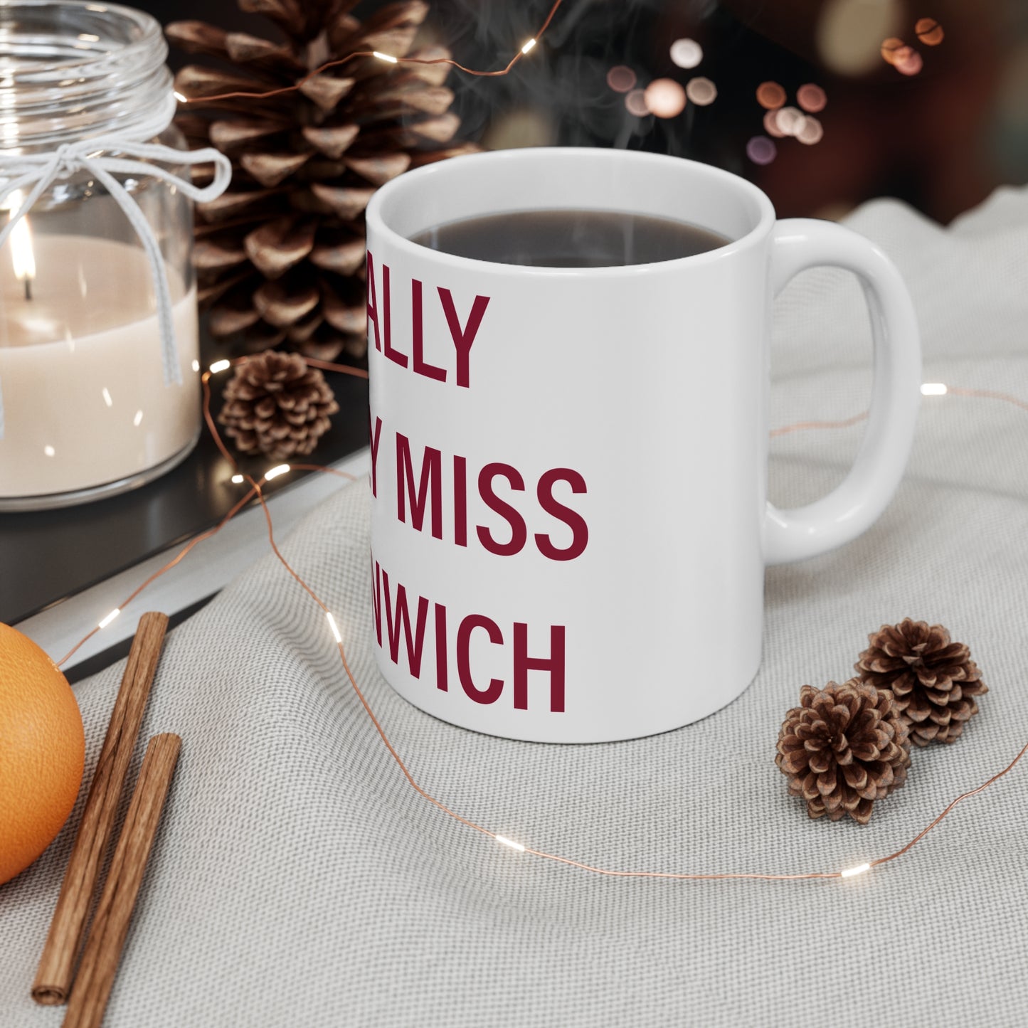 I Really Really Miss Greenwich Mug 11oz