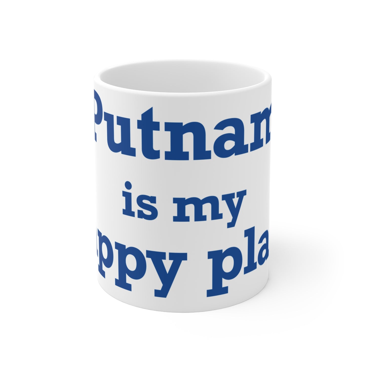 Putnam is My Happy Place Mug 11oz