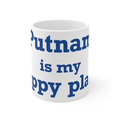 Putnam is My Happy Place Mug 11oz
