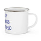I Really Really Miss New Fairfield Enamel Camping Mug