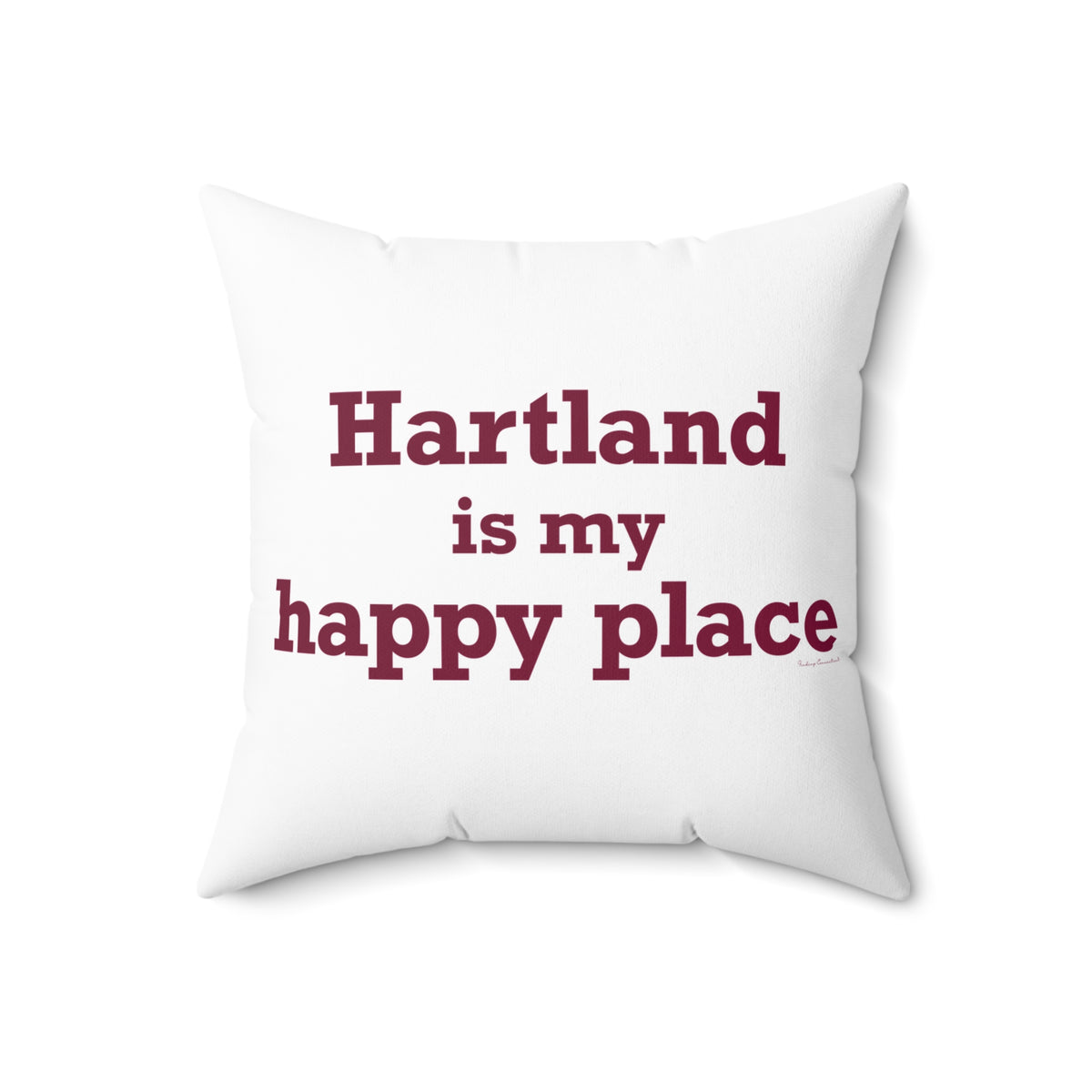 Hartland is My Happy Place Polyester Square Pillow