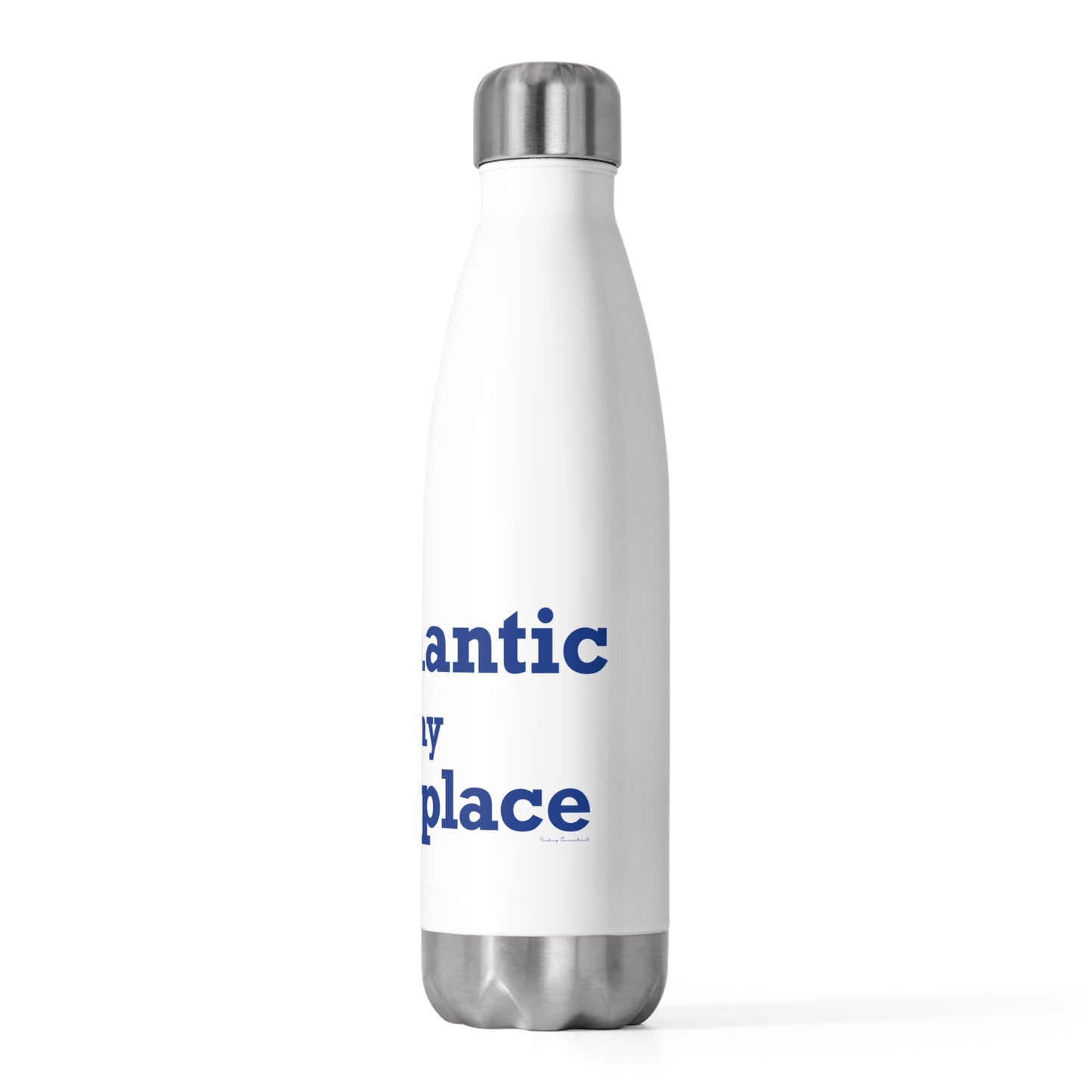 Willimantic is My Happy Place 20oz Insulated Bottle