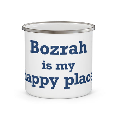 Bozrah is My Happy Place Enamel Camping Mug