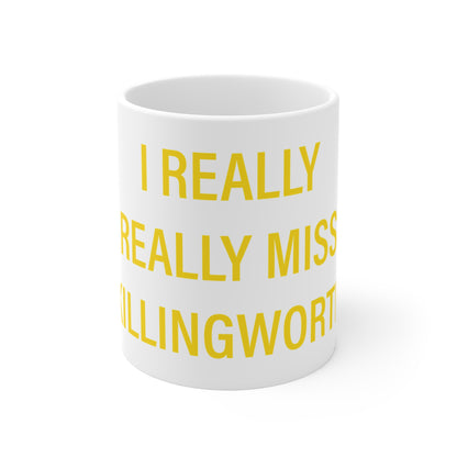 I Really Really Miss Killingworth Mug 11oz