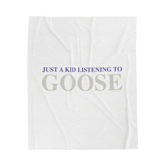 Just a kid listening to Goose  - Gray & Purple Velveteen Plush Blanket